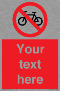 Custom No Cycling Sign